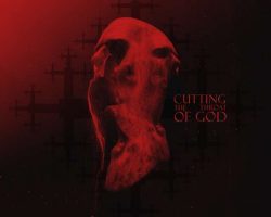 Cutting The Throat Of God