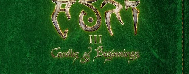 III — Candles & Beginnings