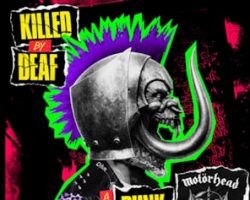 MOTÖRHEAD Announces 'Killed By Deaf – A Punk Tribute To Motörhead'